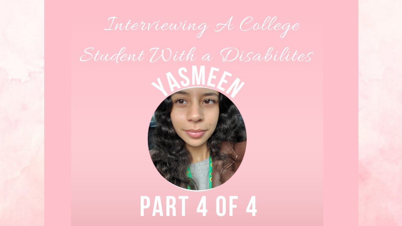 Interviewing college students with disabilities 4/4 - YouTube