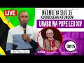 LIVE UNABII WA POPE FRANCIS DAY 15