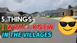 Five Things You Need to Know in the Villages