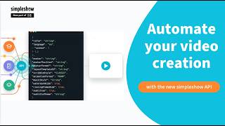 Automate Video Creation with the simpleshow video maker API