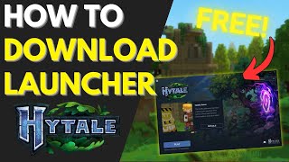 Hytale - How To Download Hytale Launcher For Free (Easy Guide)