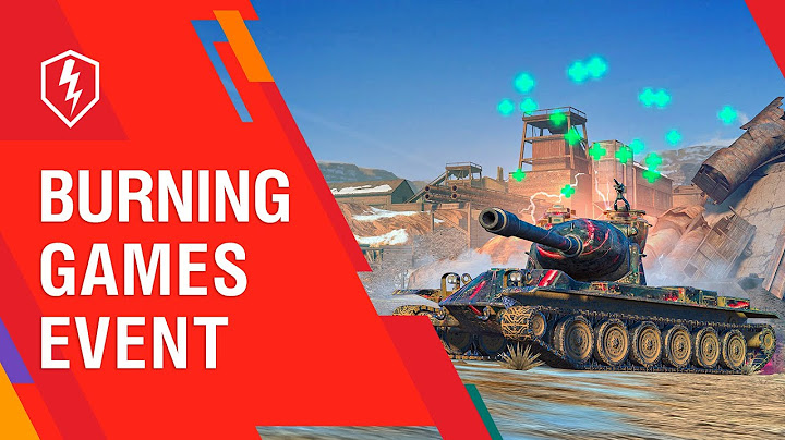 WoT Blitz. Burning Games: How to Play