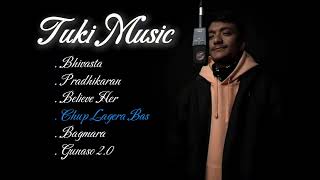 Tuki Song Collection tuki Tuki Top  Collection Nepali Rap Song tranding 1million