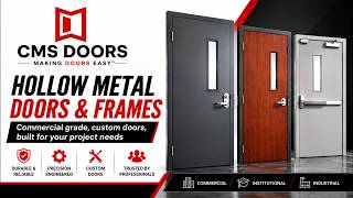 CMS Doors — Making Doors Easy Since 1985 | Commercial Doors, Frames & Hardware