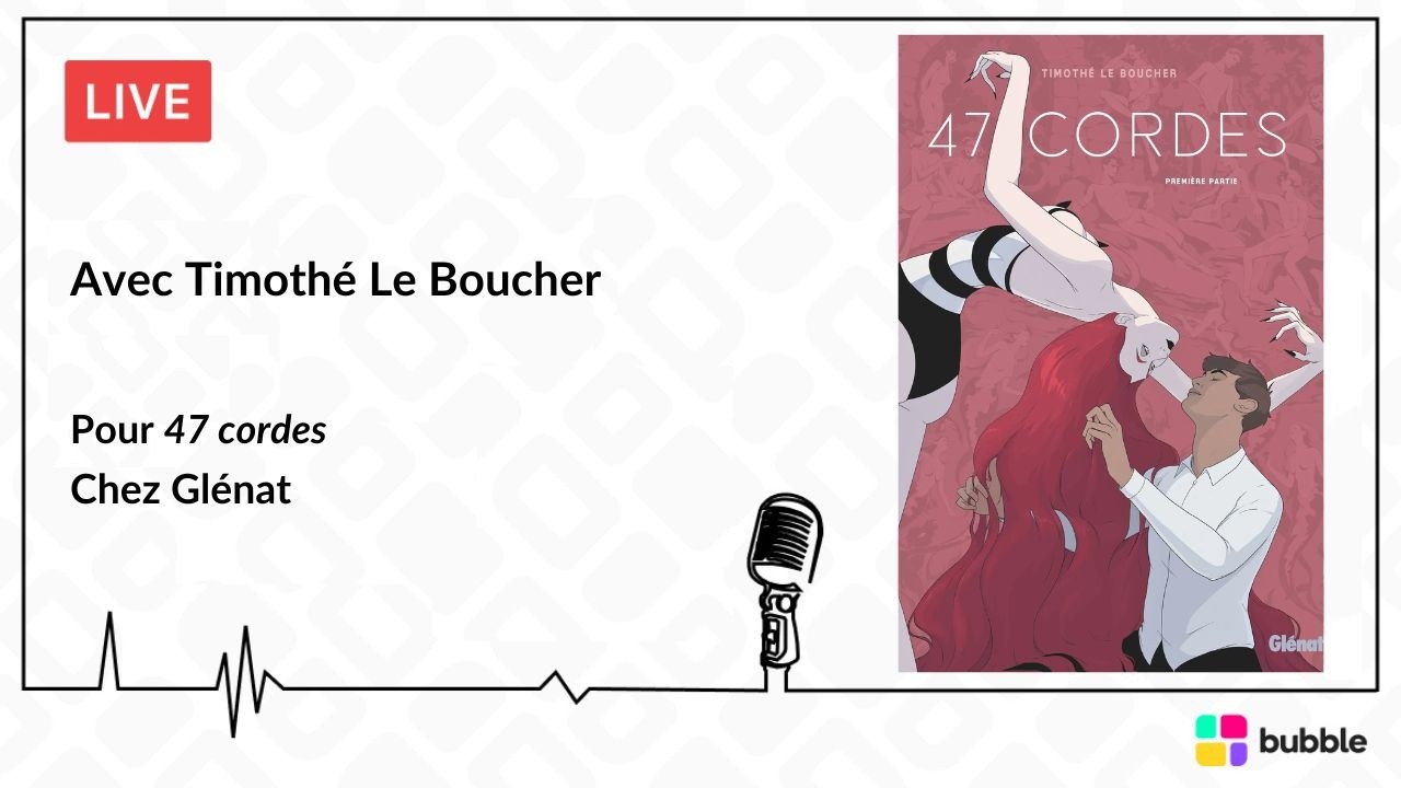 47 cordes avec Timothé Le Boucher (Live #38)