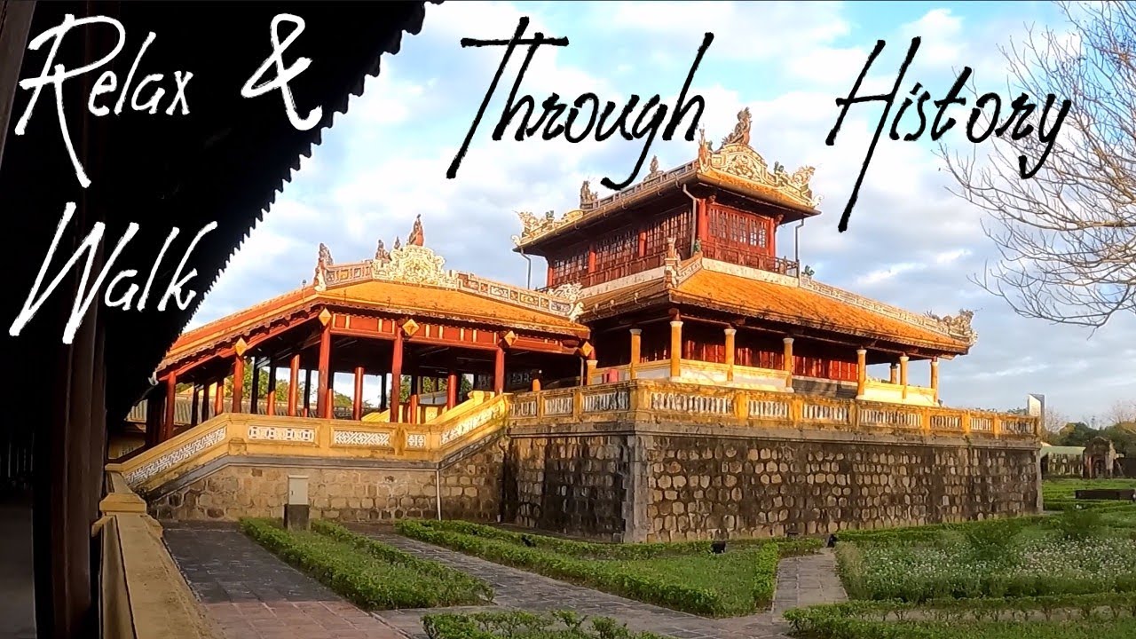 Imperial City of Hue, Vietnam | Relaxing Tour with Music