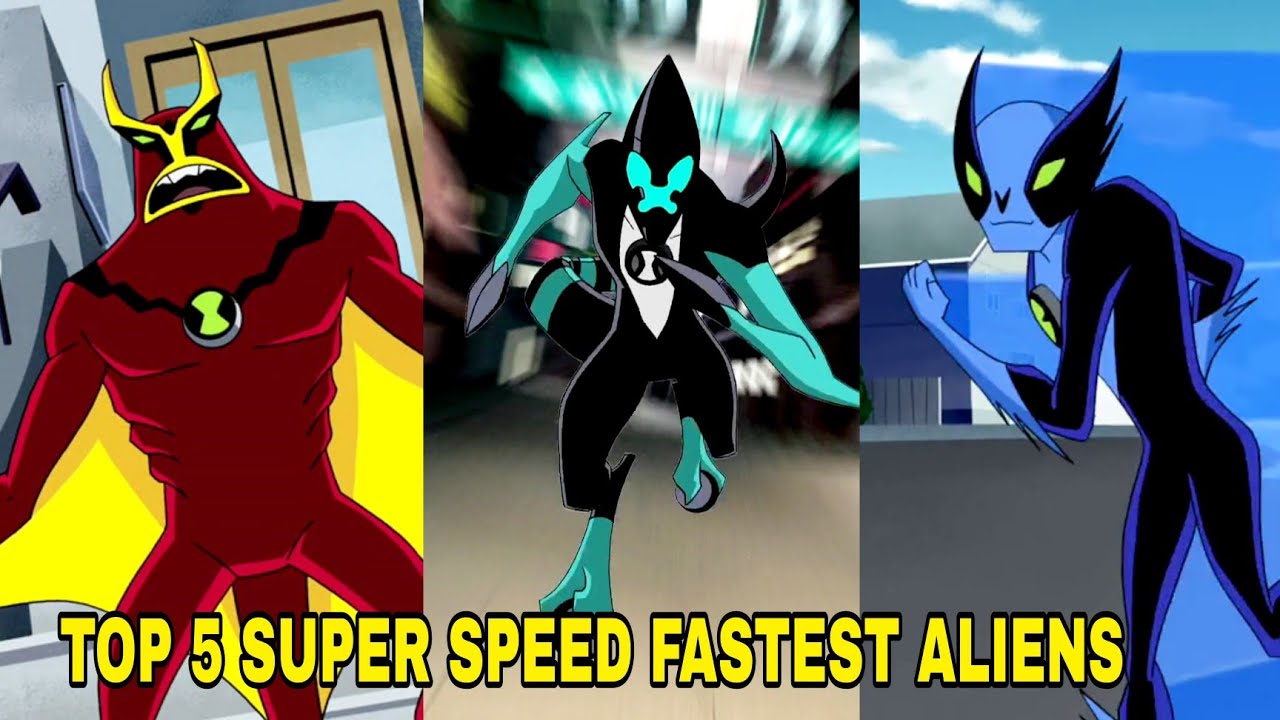 Ben Ten'S 5 Super Speed Fastest Aliens In Ben 10 | Full Details Explained |  By Lightdetail - Youtube