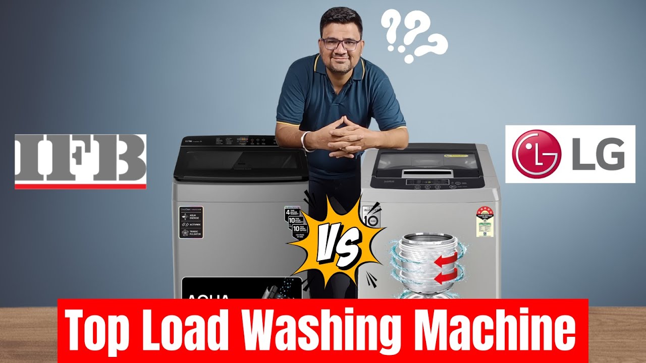 LG vs IFB Top Load Washing Machine Comparison⚡ Best Top Load Washing ...