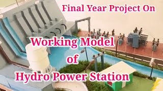 Working Model of Hydro Power Plant final year project of diploma electrical engineering