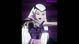 Darkstar Vs Charmcaster.