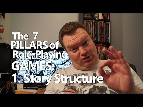7 Pillars of Role-playing Games: Story Structure