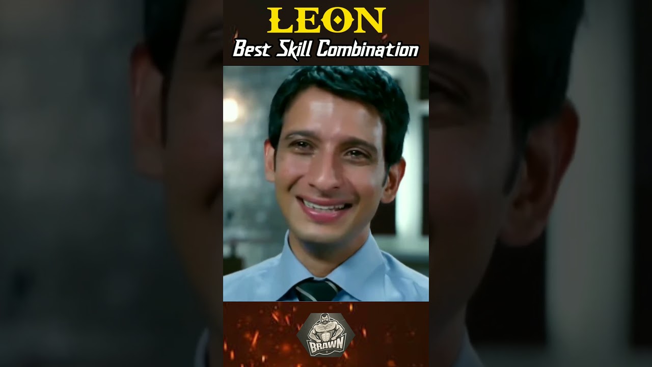 LEON CHARACTER ON FIRE 🔥 BEST SKILL COMBINATION 🤔 