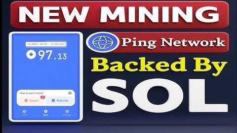 Ping Network New Mining | Ping Network Mining App | SOL Support & Rewards