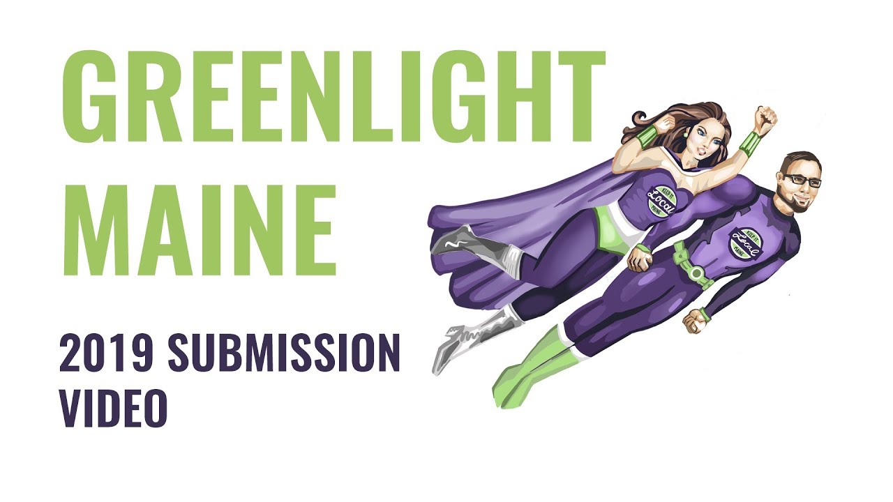 Keep It Local Maine - 2019 Greenlight Maine