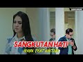 Download Lagu Lagu Minang Terpopuler IPANK Feat KINTANI - SANGKUTAN HATI (Official Lyrics Video)