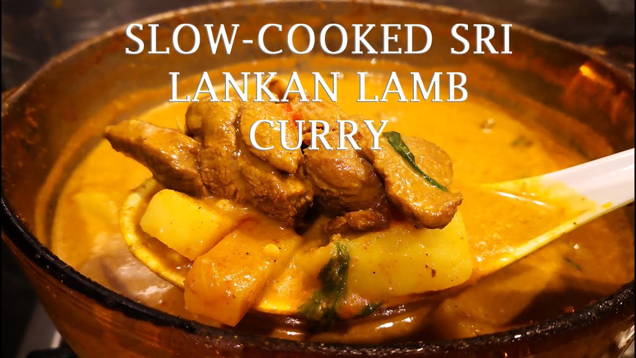 SlowCooked Sri Lankan Lamb Curry YouTube