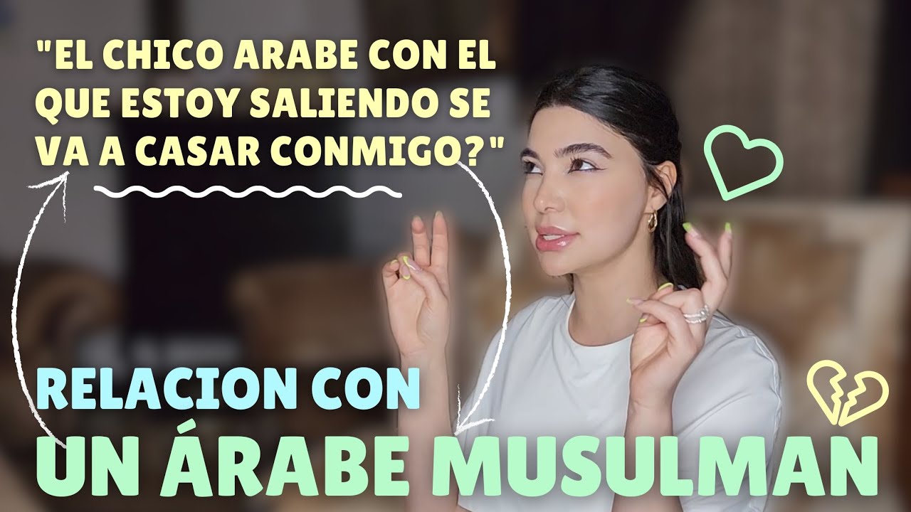 Matrimonio y Relación con un Árabe musulman | Tipos de matrimonios ( Islam) | Zukahina Hejeij