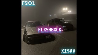 FSKXL(feat XI$AV) - FLXSHBXCK