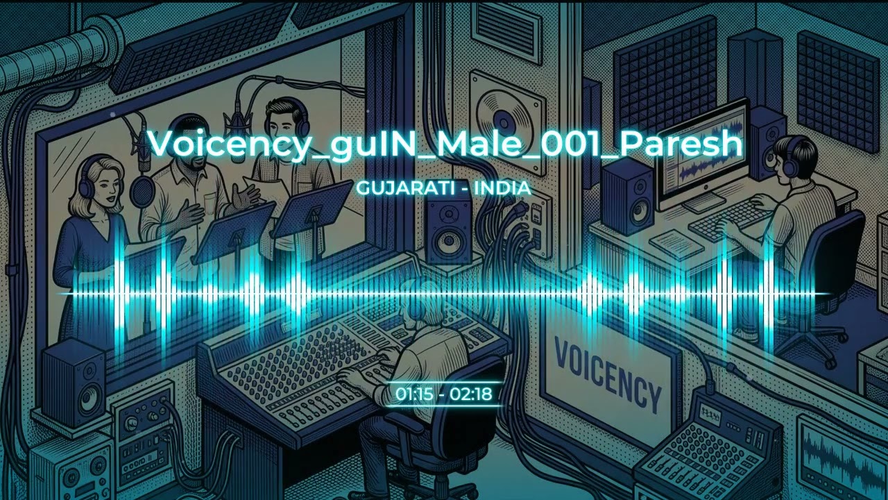 Gujarati Male Voice - Voicency_guIN_Male_001_Paresh