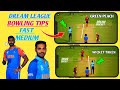 Fast & Medium Bowling Tricks in DC 25💥| "Secret Bowling Strategy in Dream League 2025🔥