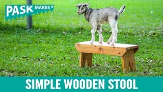 Simple Wooden Stool My wife asked me to make this simple traditional milking stool. It was needed for the kids to sit on while feeding our 2 week old baby