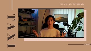 【翻譯】NOA - TAXI  feat. tofubeats  |  日繁中字