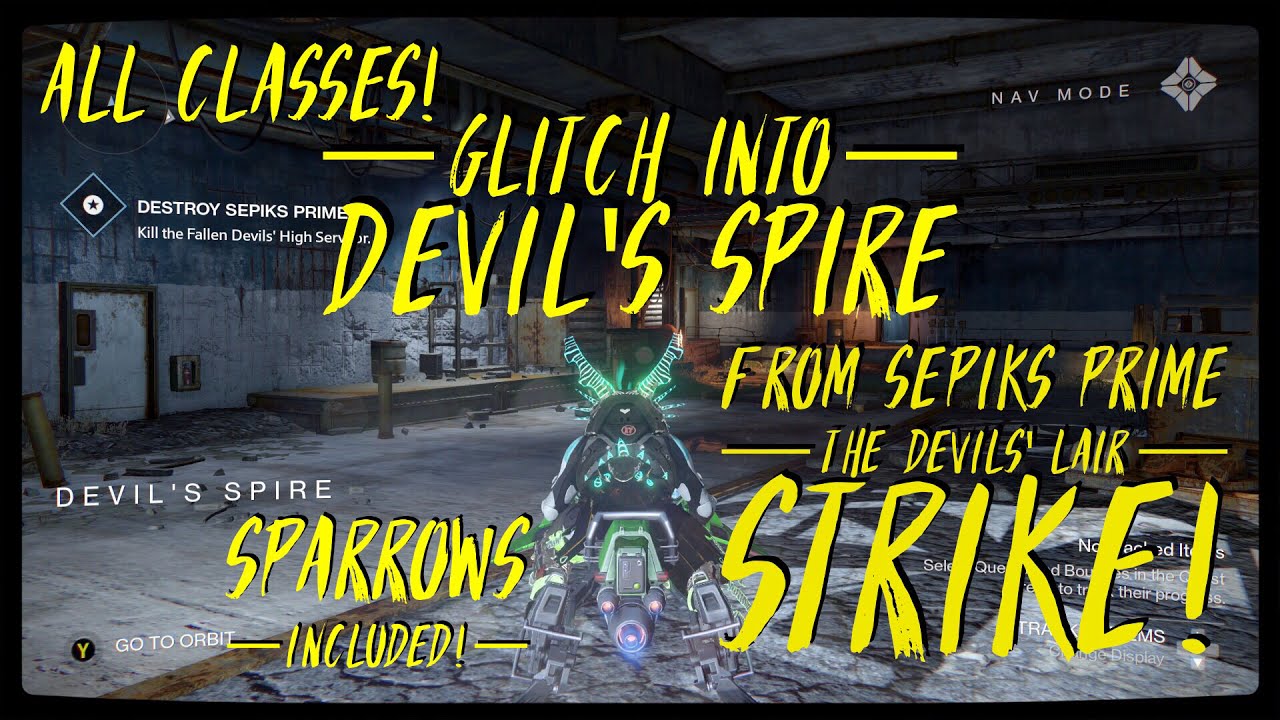 DESTINY Glitches: ALL Classes Glitch into DEVIL'S SPIRE from SEPIKS PRIME - THE DEVILS' LAIR Strike!