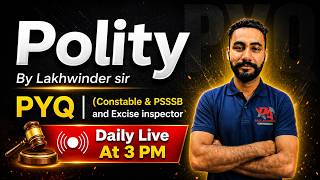 Polity Class -1 | PYQs for Punjab Govt Exams 2026 | By lakhwinder sir || Class for Excise Exam