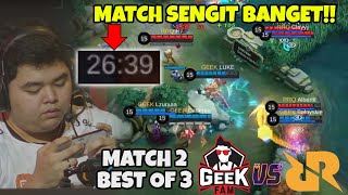 Baru Hari Pertama Udah Setegang ini!! RRQ VS GEEK Match 2 Epic MATCH Week 1 mpl sih ini!!!