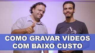 Hipnose - Como Gravar Vídeos Com Baixo Custo Ft. Sancler Miranda