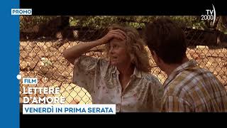 Lettere Damore - Venerdì 9 Ottobre In Prima Serata Su Tv2000