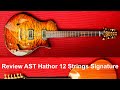 Unboxing AST Hathor 12 Strings Signature / Enrique Mateu review