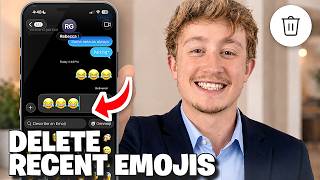 Delete Your Recent Emojis On iPhone - Full Guide