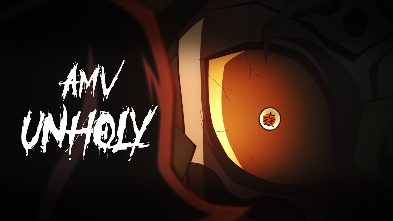 [AMV] UNHOLY | Demon Slayer : Entertainment District [HOLYWOOD UNDEAD]