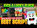 [⚽🏆 NEW] KICK A LUCKY BLOCK SCRIPT 100% WORKING (NO KEY) - Block Cup Update, Auto Farm EVENT KALB
