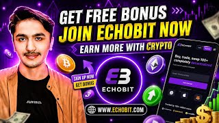 ECHOBIT EXCHANGE FULLY EXPLAINED | START NEW EPIC JOURNEY