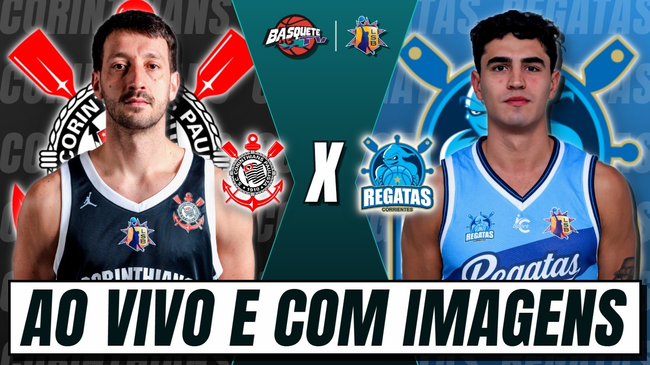 LIVE: CORINTHIANS VS. REGATAS CORRIENTES (ARG) | ERSTE PHASE | ...