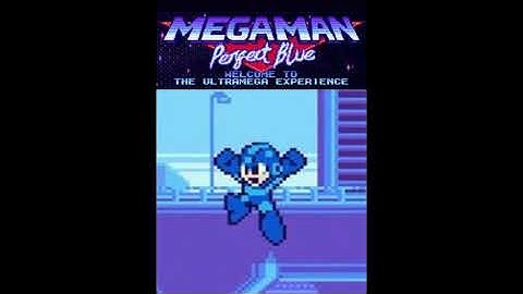 Mega Man Perfect Blue Intro Stage Theme (Fanmade Mash Up)