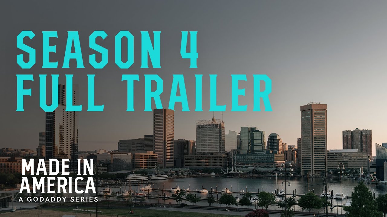 Made In America A Godaddy Series Trailer - Made in America, Season 4 | A GoDaddy Series - YouTube