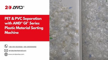 PET PVC Separation with AMD® NIR Sorting Machine
