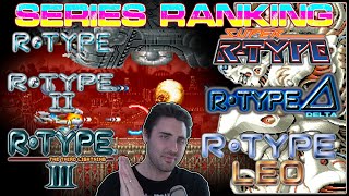 Ranking the ENTIRE R-Type Series! From Worst To Best! Shoot Em' Up Series Review