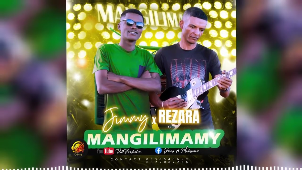 JIMMY x Rezara - MANGILIMAMY (nouveauté gasy tsapiky Toliara 2025)