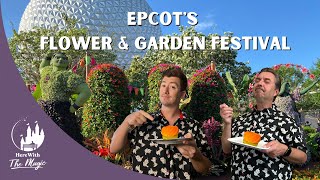 Tasting the Best of 2023 at the EPCOT Flower & Garden Festival | Walt Disney World | 4K HD @HereWithTheMagic