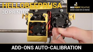helloBEEprusa Add-ons Auto-Calibration - Tutorial Video