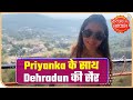 Priyanka kandwal enjoys her stay in dehradun  saas bahu aur saazish