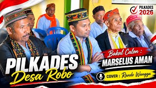 Lagu Pilkades Desa  Robo (Cover Rando wangga)