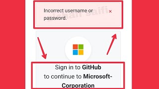 Fix Incorrect username or password in GitHub Microsoft Corporation Problem Solve