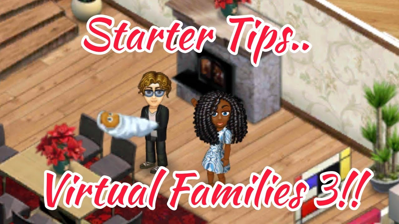 What You Need To Know About Virtual Families 3!