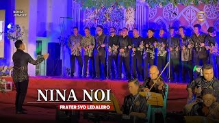 NINA NOI - LEDALERO CHOIR #baleBiinmaffo #kefamenanu || FRATER SVD LEDALERO #viral #video #fyp 