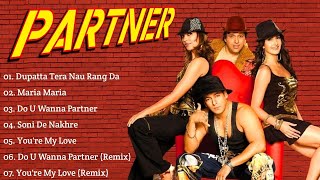 Partner Movie All Songs~Salman Khan~Lara Dutta~Govinda~Katrina Kaif~MUSICAL WORLD